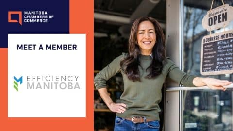 graphic of smiling business owner with text "Meet a Member Efficiency Manitoba"