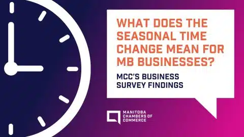 What does the seasonal time change mean for MB businesses?