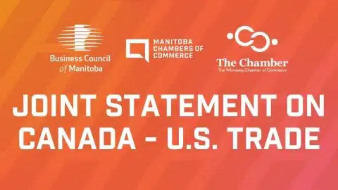 Joint Statement by Business Council of Manitoba, Manitoba Chambers of Commerce, Winnipeg Chamber of Commerce